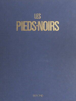 cover image of Les pieds-noirs